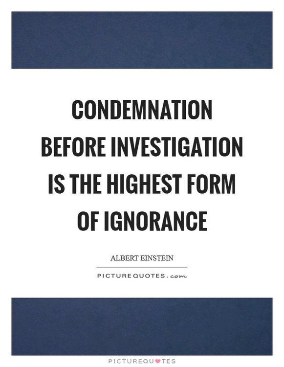 condemnation-before-investigation-is-the-highest-form-of-ignorance-quote-1.jpg